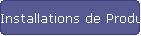 Installations de Production