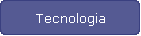 Tecnologia